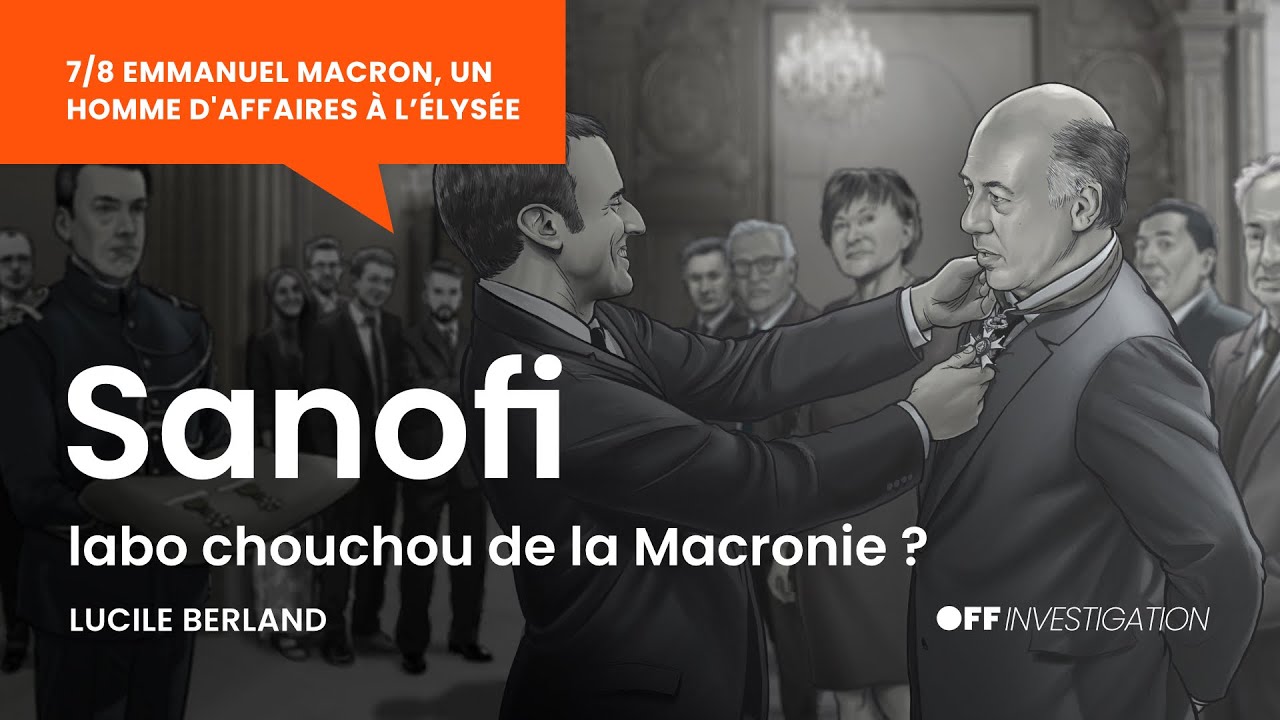 SANOFI, labo "chouchou" de la Macronie ?