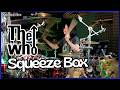 The Who Squeeze Box Drum Cover By KALONICA NICX