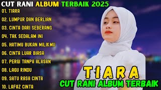 Download lagu TIARA ~ CUT RANI FULL ALBUM TERBAIK 2026 ~ LUMPUR DAN BERLIAN POP MELAYU TERBARU 2026 || FYP TIKTOK mp3 Download lagu TIARA ~ CUT RANI FULL ALBUM TERBAIK 2026 ~ LUMPUR DAN BERLIAN POP MELAYU TERBARU 2026 || FYP TIKTOK mp3