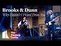 Brooks & Dunn - "Why Haven't I Heard From You" | 2018 Kennedy Center Honors