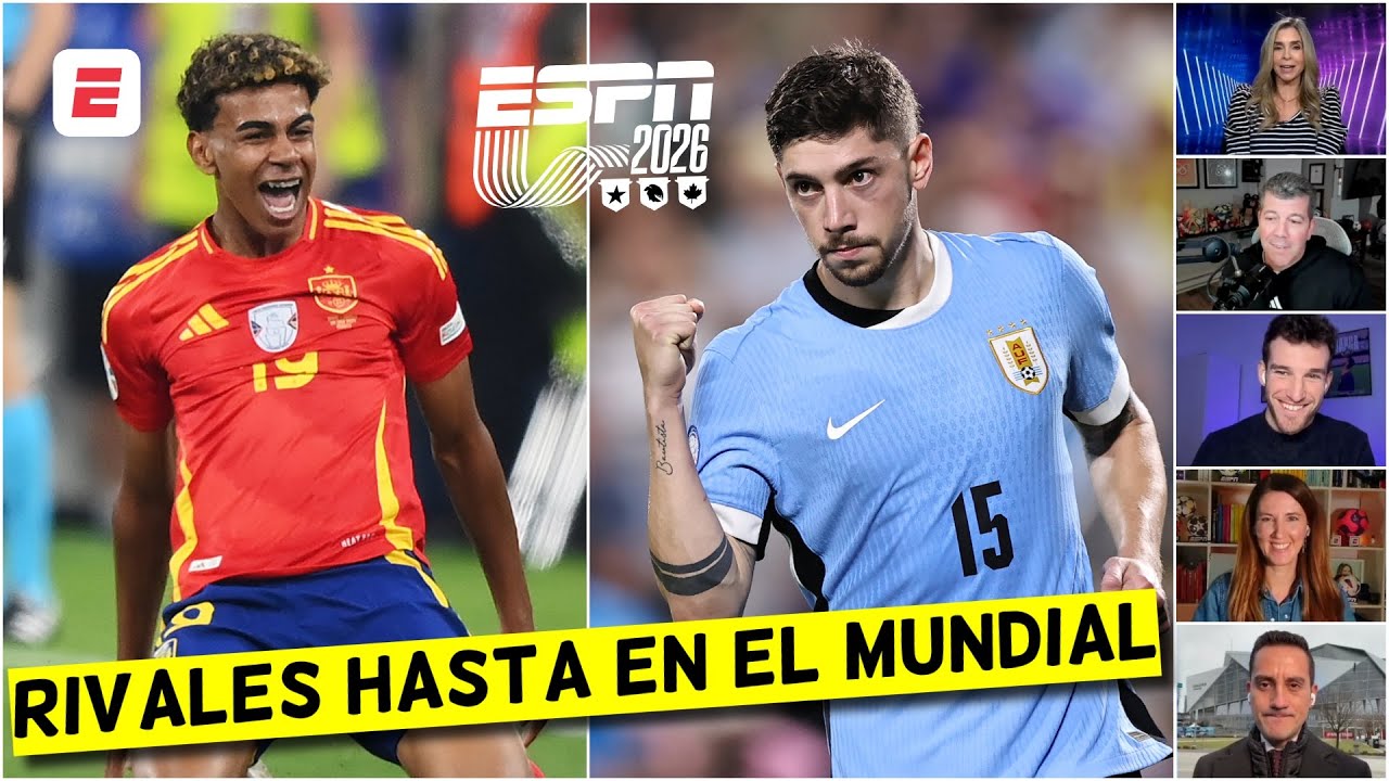 ESPAÑA Y URUGUAY COMPARTEN GRUPO en el MUNDIAL 2026. LAMINE YAMAL vs FEDE VALVERDE | Exclusivos