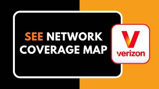 How to See Verizon Network Coverage Map