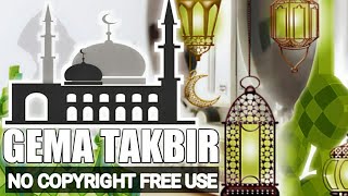 Download lagu TAKBIR No Copyright SUARA JERNIH || FREE DOWNLOAD || mp3