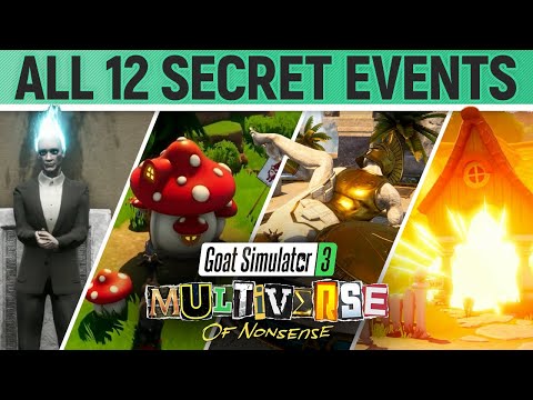 Goat Simulator 3: Multiverse of Nonsense - All 12 Secret Events