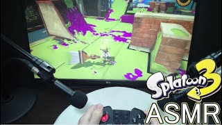 【ASMR】スプラトゥーン3を小声で話しながらASMR『ASMR GAMES』switchコントローラー直撮りゲームASMR