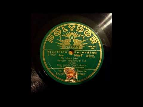 (1930) Sie horen jetzt... Schlager Potpourri II Teil - Paul Godwin Tanz Orchester