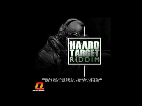 Munga - Run [Haard Target Riddim] January 2017