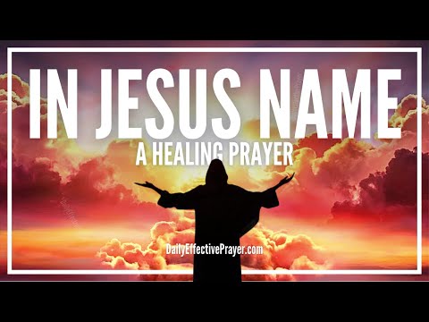 Powerful Prayer For Healing In Jesus Name | Healing Miracle Prayer