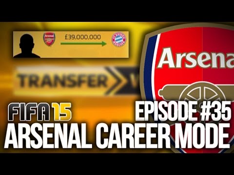 FIFA 15: ARSENAL CAREER MODE #35 - TRANSFER MADNESS!!!
