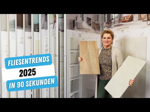 Fliesentrends 2025 in 90 Sekunden