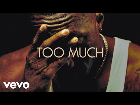 Thumbnail for Too Much video