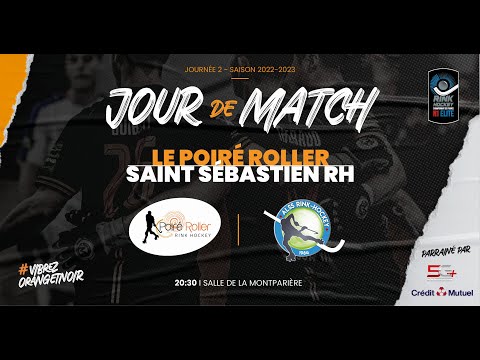 N1 ELITE 2022-2023 J2 POIRE ROLLER - SAINT SEBASTIEN (5-6)