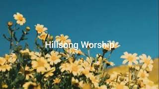 Never forsaken - Hillsong worship