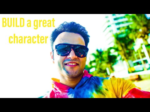 Build a great character