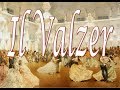 Il Valzer Viennese, la musica romantica.