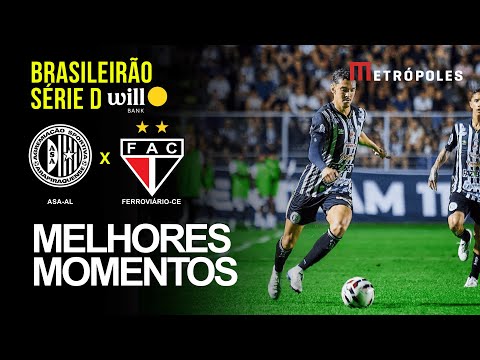 Veja melhores momentos de ASA-AL 2 X 0 FERROVIÁRIO-CE pelo Brasileirão Série D Will Bank