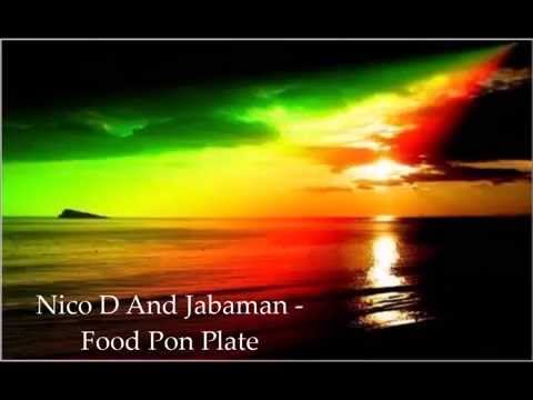 Nico D And Jabaman - Food Pon Plate