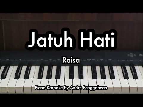 Jatuh Hati - Raisa | Piano Karaoke by Andre Panggabean