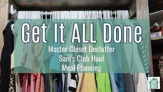 Get It All Done | Master Closet Declutter