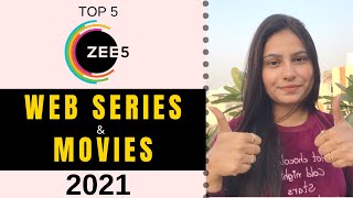 Best Web Series & Movies on Zee5 (Top 5) | Zee5 Best Web Series/Movies 2021