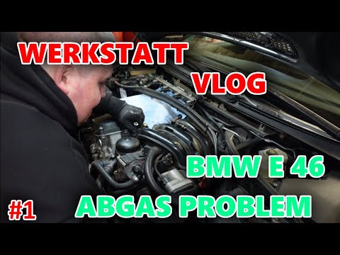 DER WERKSTATT ALTAG !!! BMW E46 BEKOMMT KEINE HU / KURBELWELLENGEHÄUSE ENTLÜFTUNG DEFEKT !!!(VLOG 1)