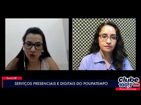 BARIRI: SERVIÇOS PRESENCIAIS E CANAIS DIGITAIS DO POUPATEMPO