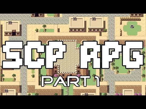 SCP-245 "SCP-RPG" Part 1