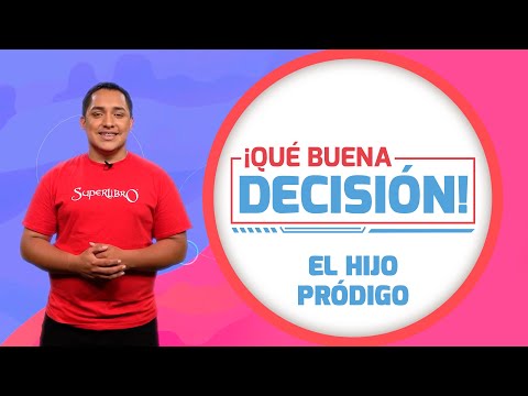 Superlibro │¡Qué buena decisión!│El hijo pródigo