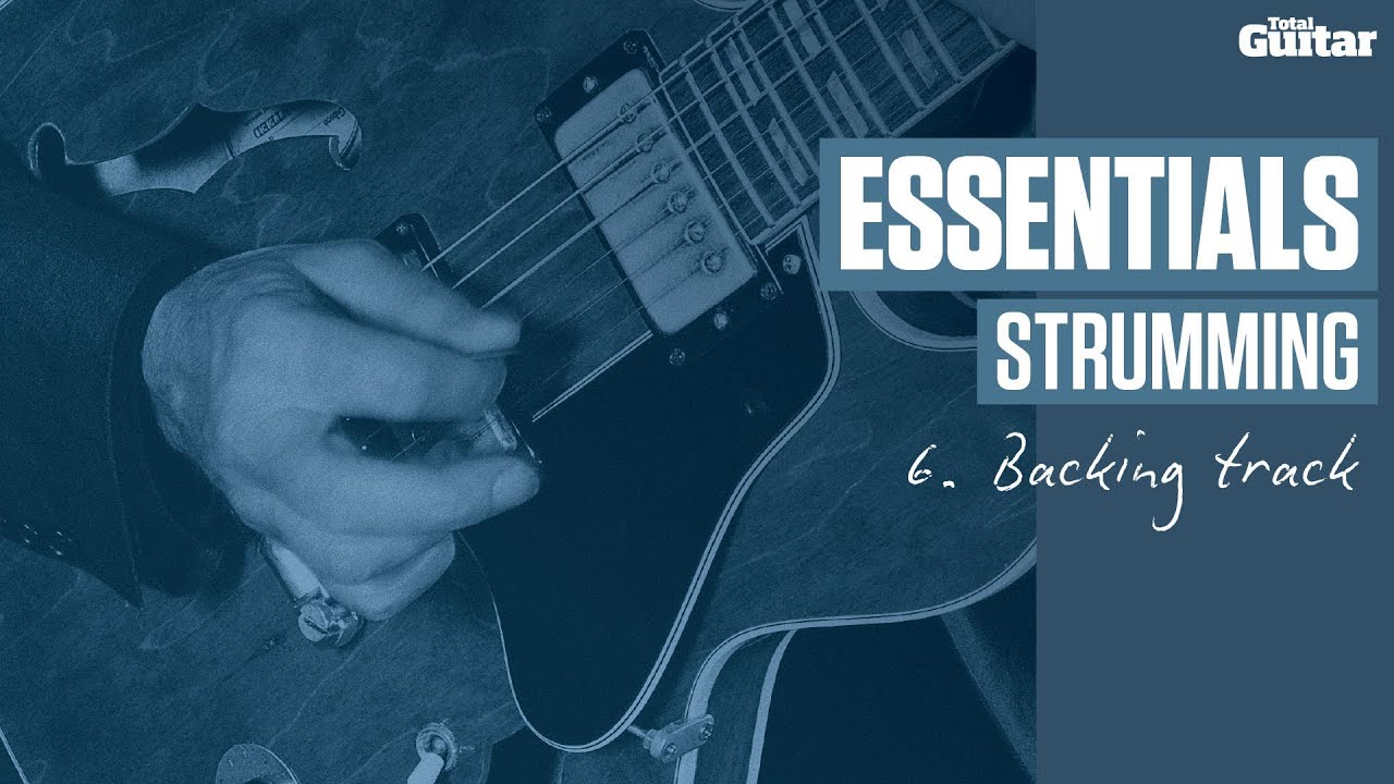 Essentials: Strumming -- Example 6 -- Backing track (TG216) - YouTube