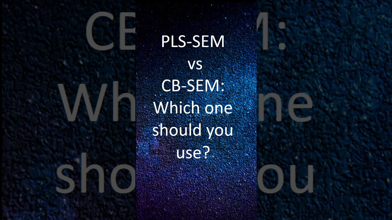 PLS-SEM vs CB-SEM:Which Statistical Method Should YouUse? #shorts #short #dataanalytics #datascience