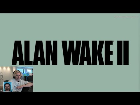 xQc Reacts to Alan Wake 2 | Gamescom