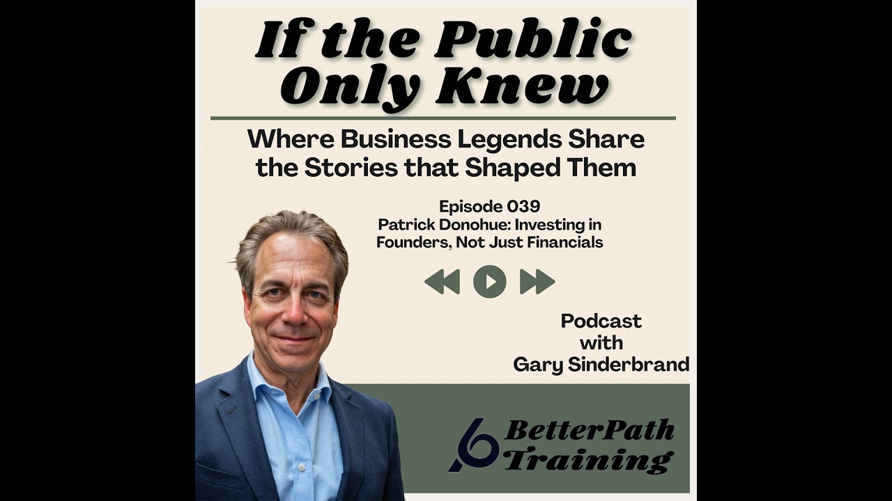 Patrick Donohue: Investing in Founders, Not Just Financials