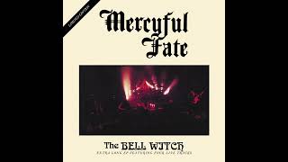 Mercyful Fate - The Bell Witch (Full EP 1994)