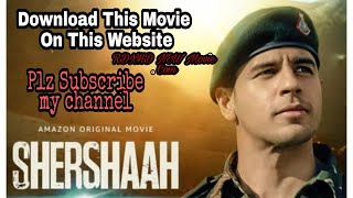 #SherShah Sidharth Malhotra Full👍🏻 movie  download kar Sakte ho AAP Sirf ek 😨 Click Se🆕