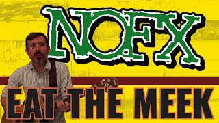 NOFX - EAT THE MEEK (Cover)