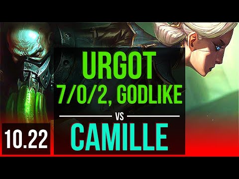 URGOT vs CAMILLE (TOP) | 7/0/2, Rank 4 Urgot, Godlike | BR Grandmaster | v10.22