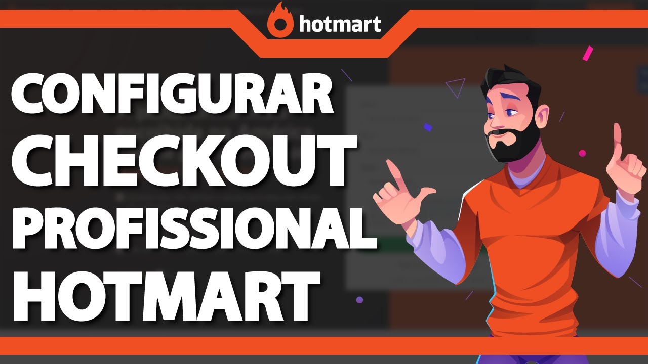 Como Configurar CHECKOUT De Modo Profissional Na Hotmart (Rápido e Fácil) 2024