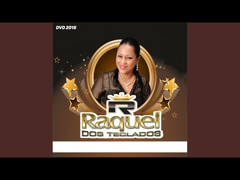 Volta, Volta Atrás - Raquel Dos Teclados