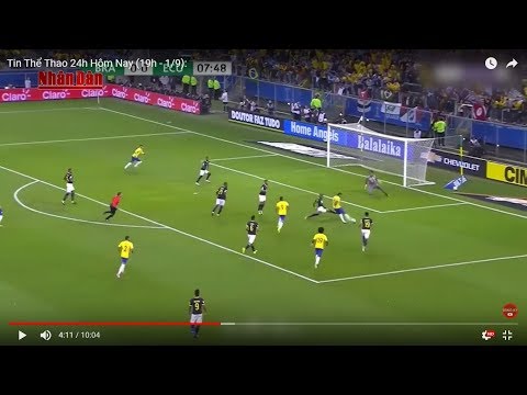 Tin Thể Thao 24h Hôm Nay (19h- 1/9): Vòng Loại World Cup 2018 - Brazil Thăng Hoa, Argentina Hòa Nhạt