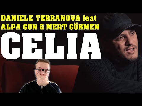 DANIELE TERRANOVA feat. ALPA GUN & MERT GÖKMEN - CELIA (OFFICIAL VIDEO) Reaction