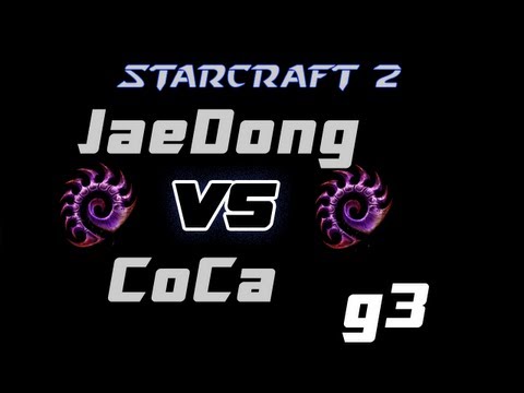 JaeDong vs CoCa ZvZ   g3 - DreamHack - StarCraft 2 - Heart of the Swarm