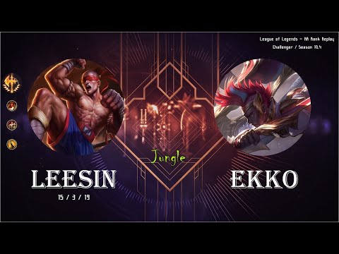 [Jungle] Leesin vs Ekko - KR Ranked (C) / 롤 정글 리신