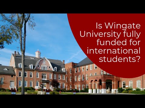 Fully Funded Schools: Is Wingate University Fully Funded for International Students?