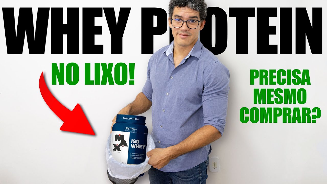 WHEY PROTEIN, PARA QUÊ SERVE? QUANDO TOMAR?