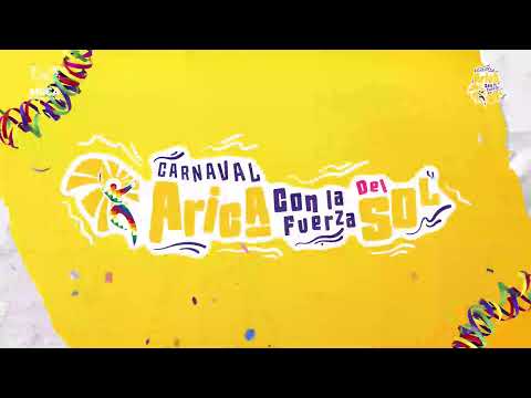 Lanzamiento Carnaval Arica con la Fuerza del Sol 2026