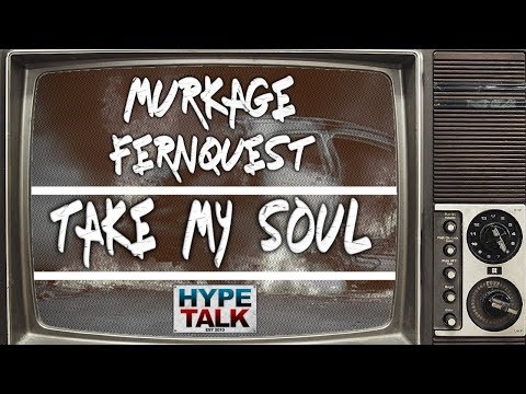 Murkage Ft Fernquest - Take My Soul [Music Video]