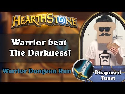 Disquised Toast Dungeon Run - Warrior beat The Darkness!