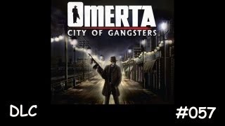 Omerta - City of Gangsters - #057 - E18.04 - DLC The Arms Industry - Let' s Play [deutsch][HD+]