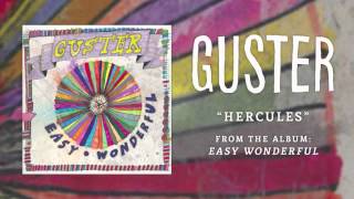 Guster - &quot;Hercules&quot; [Best Quality]