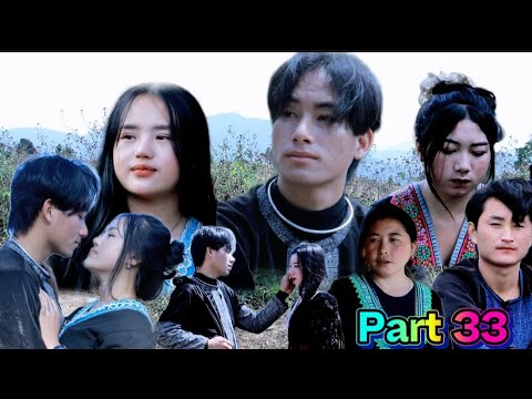 Kev Hlub Koom Niam Tsis Koom Txiv Part 33